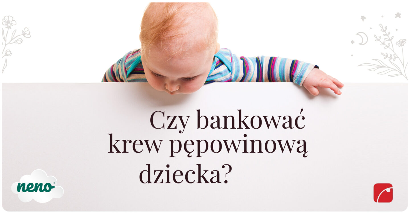czy warto bankować krew pępowinową