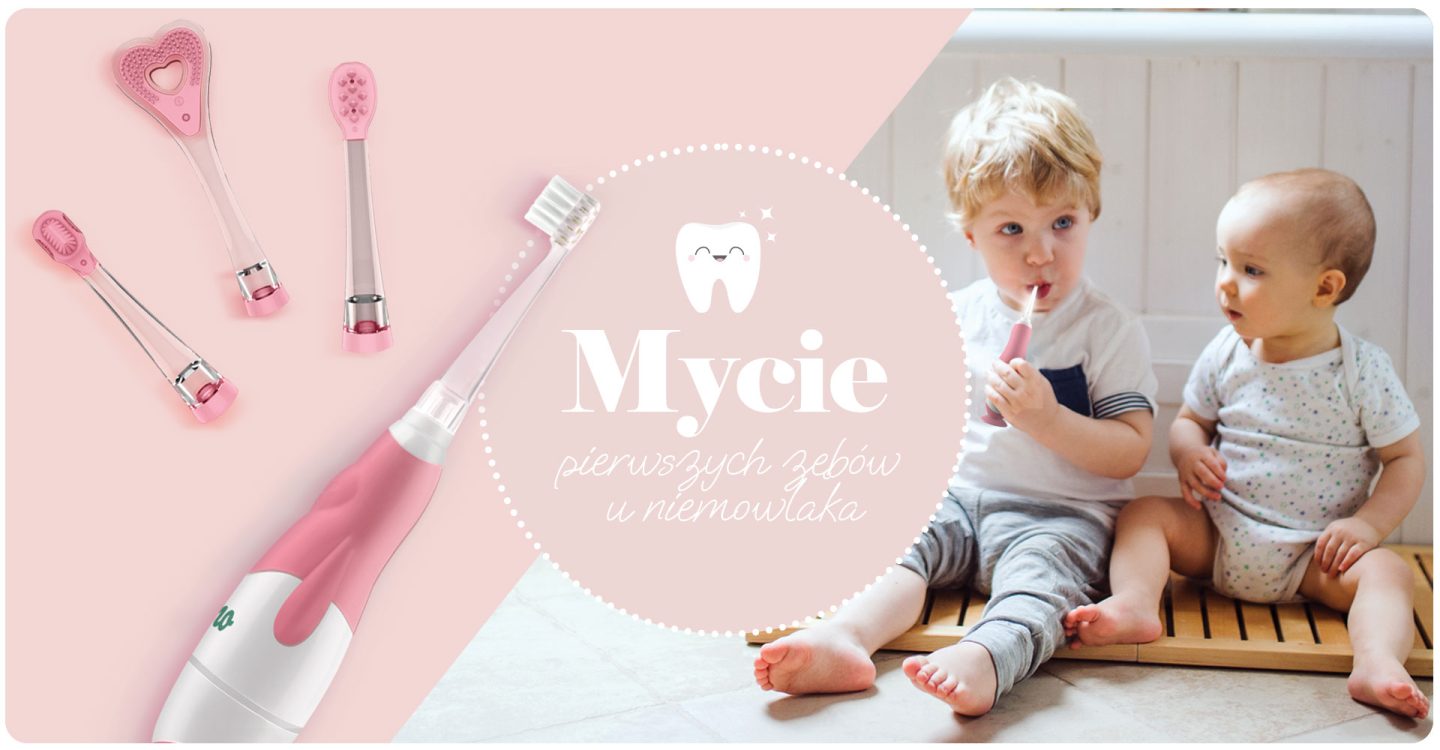 Pierwsza szczoteczka do zębów i masowania dziąseł