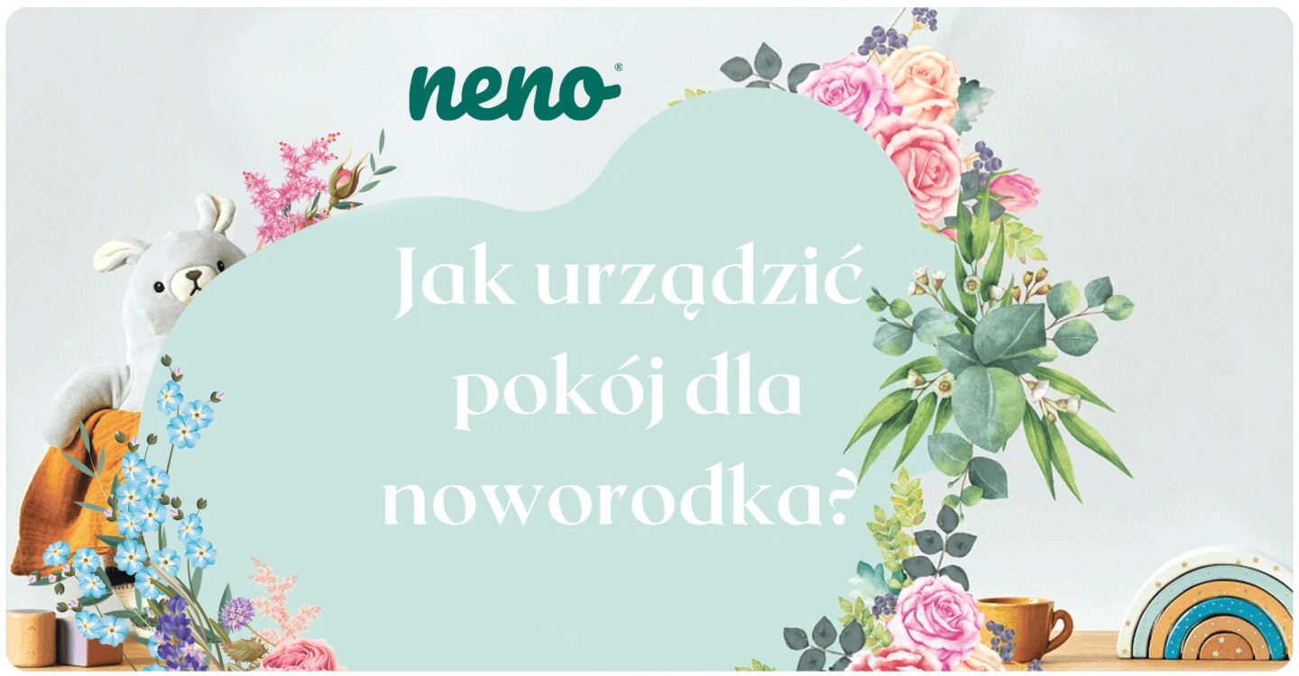 jak urządzić pokój noworodka