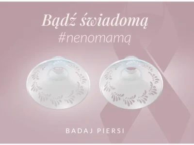 bądź świadomą neno mamą