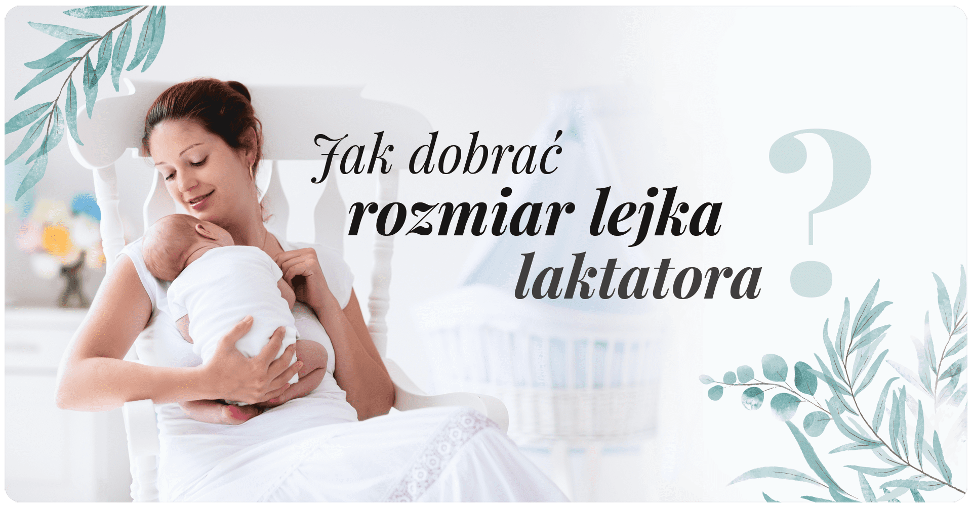 jak dobrać rozmiar lejka laktatora neno