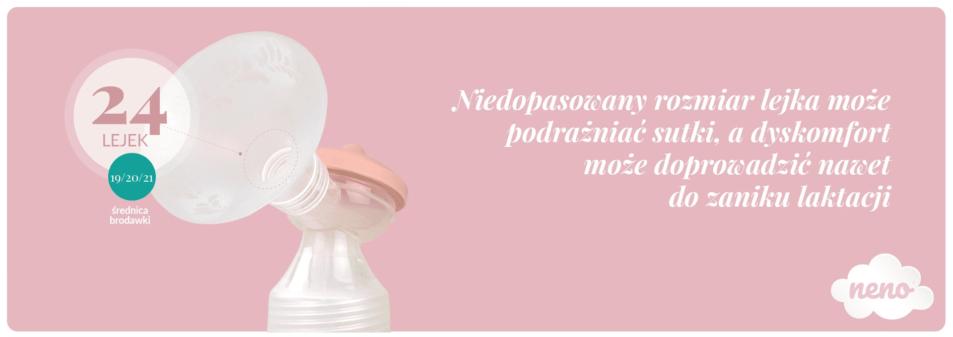 jak dobrać rozmiar lejka laktatora neno